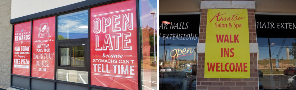 Open Window Graphics and Walk ins Welcome Sign