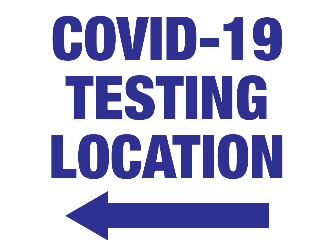 Covid-19 Testing Location Sign
