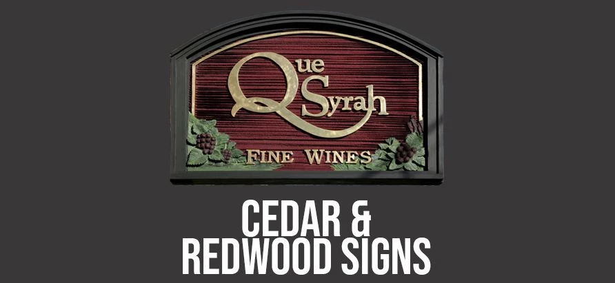 Cedar and Redwood Signs