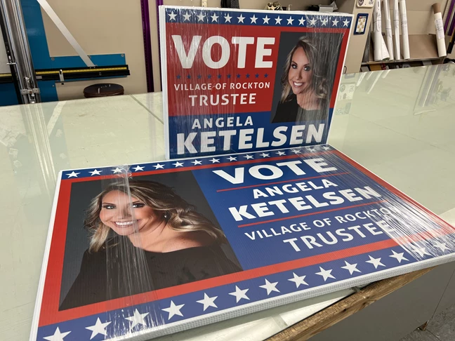 Custom Yard Signs | Government and Municipal Signs | Rockton, IL | Corrugated Plastic / CoroplastTM | Banners | Angela Ketelsen | Village of Rockton | VOTE | Political Signs