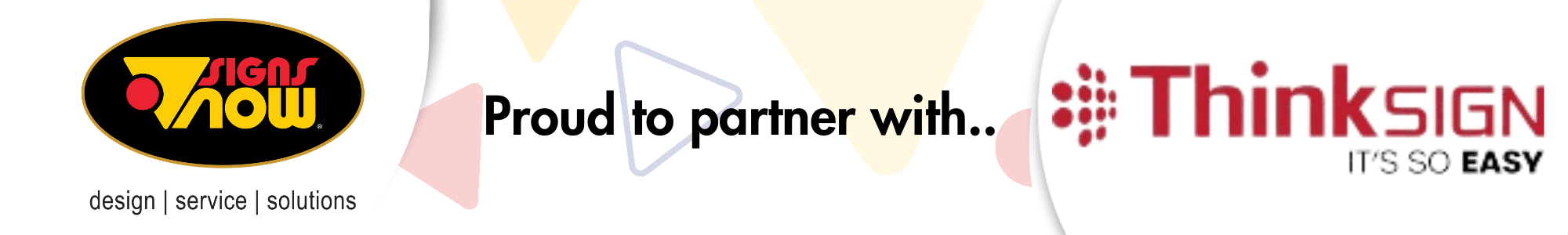 SignsNow ThinkSigns Partnership Banner